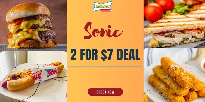 What is 2 for 7 Sonic Deal?